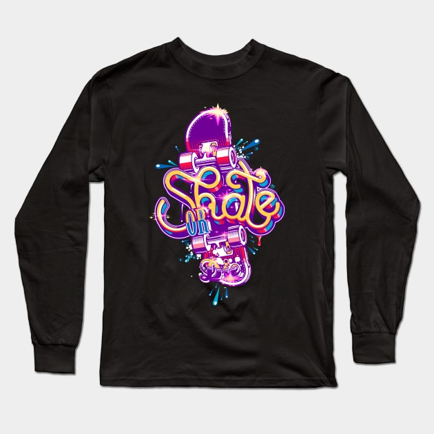 Neon Skate or Die Graphic Long Sleeve T-Shirt by AdventureWizardLizard